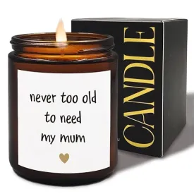 XUISWELL Mom Candle, Mom Candles from Daughter, Mothers Day Candle Gifts for Mom, Mom Mother Gifts from Daughters, Candles for Mom Mothers Day, Never Too Old to Need My Mum